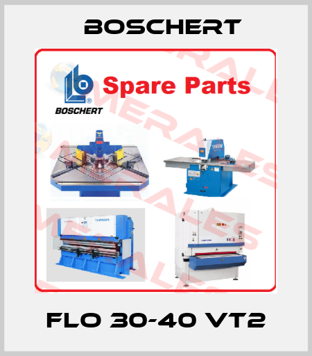 FLO 30-40 VT2 Boschert