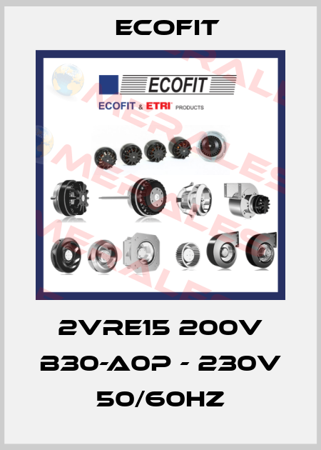 2VRE15 200V B30-A0P - 230V 50/60Hz Ecofit