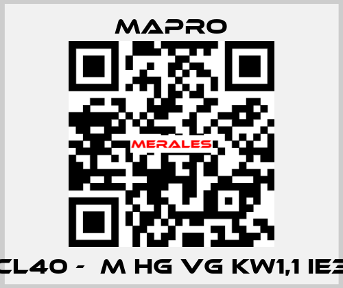 CL40 -  M HG VG kW1,1 IE3 Mapro
