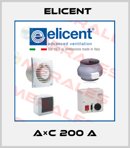 A×C 200 A Elicent