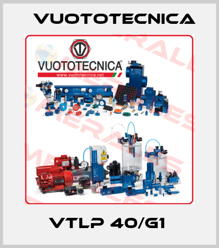 VTLP 40/G1  Vuototecnica