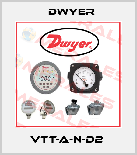VTT-A-N-D2  Dwyer