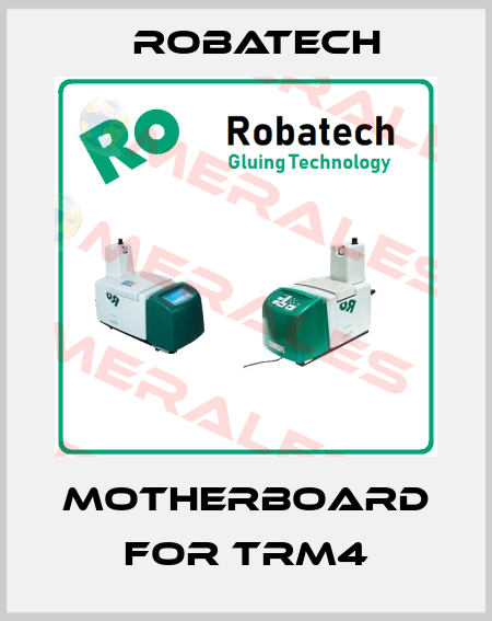 motherboard for TRM4 Robatech
