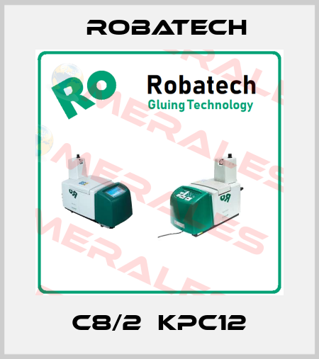 C8/2  KPC12 Robatech
