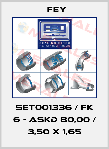 SET001336 / FK 6 - ASKD 80,00 / 3,50 x 1,65 Fey