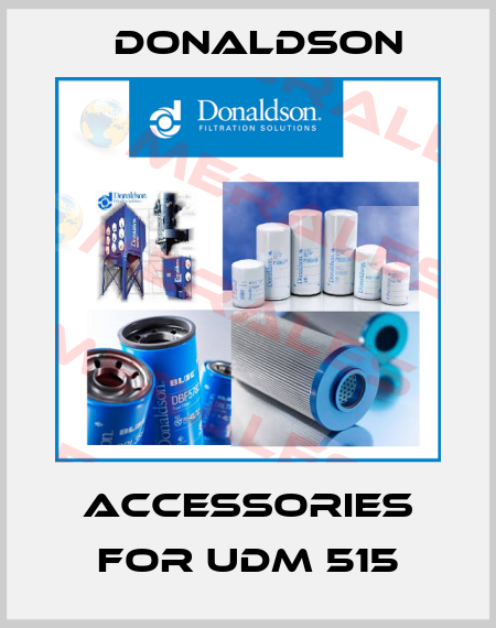 Accessories for UDM 515 Donaldson