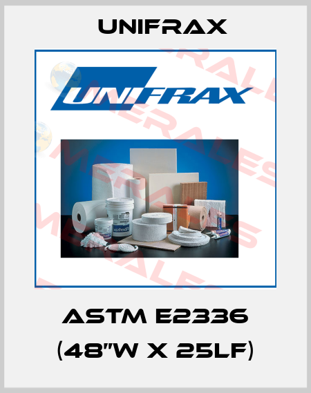 ASTM E2336 (48”w x 25LF) Unifrax