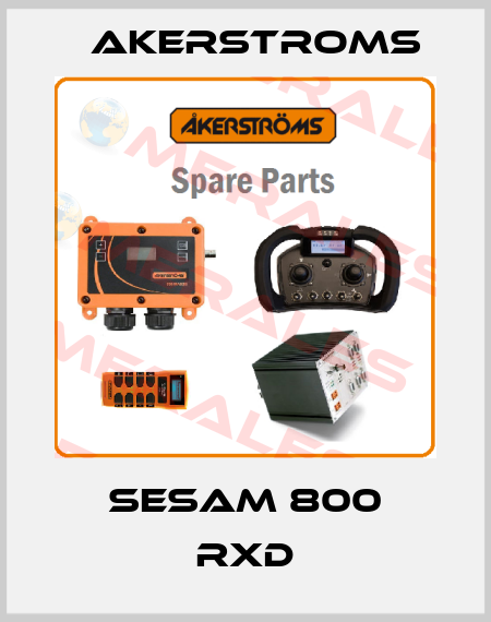 SESAM 800 RXD AKERSTROMS