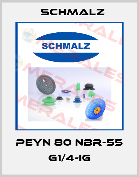 PEYN 80 NBR-55 G1/4-IG Schmalz
