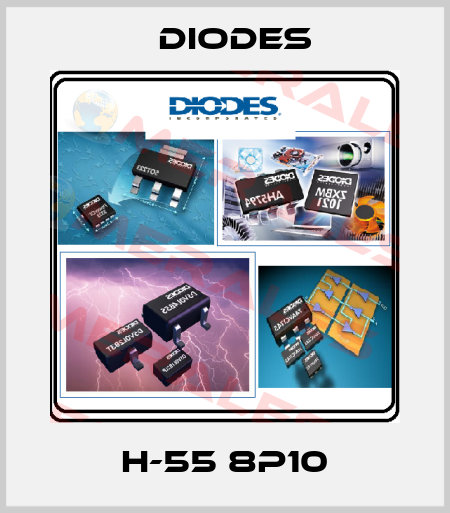 H-55 8P10 Diodes