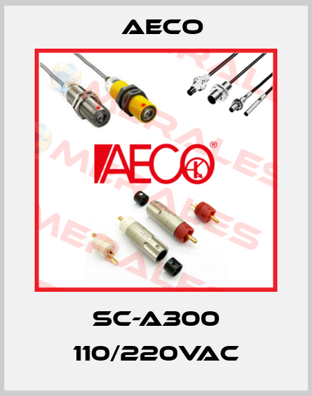 SC-A300 110/220Vac Aeco