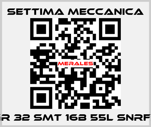 GR 32 SMT 16B 55L SNRF3 Settima Meccanica