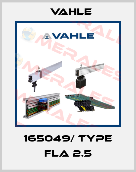 165049/ Type FLA 2.5 Vahle