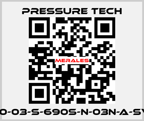LF690-03-S-690S-N-03N-A-SV-074 Pressure Tech