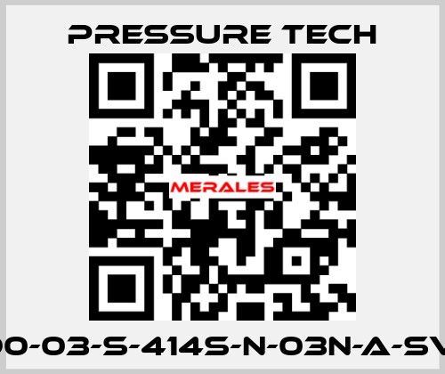 LF690-03-S-414S-N-03N-A-SV-074 Pressure Tech