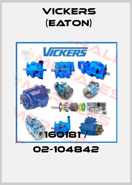 160181 / 02-104842 Vickers (Eaton)