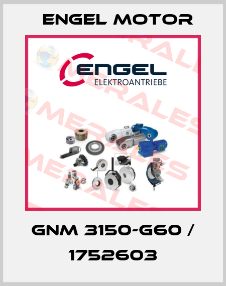 GNM 3150-G60 / 1752603 Engel Motor