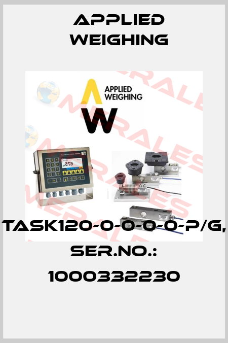 TASK120-0-0-0-0-P/G, ser.no.: 1000332230 Applied Weighing