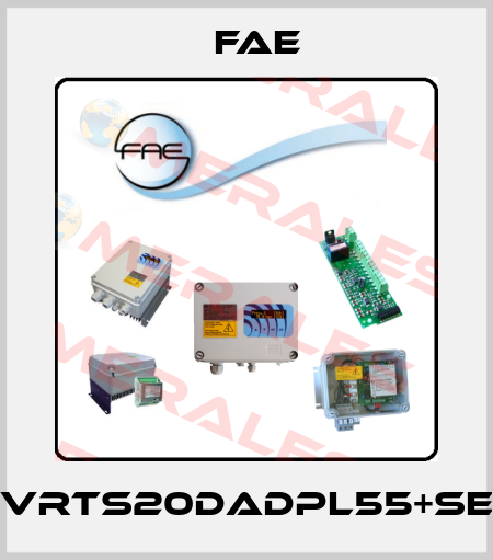 VRTS20DADPL55+SE Fae