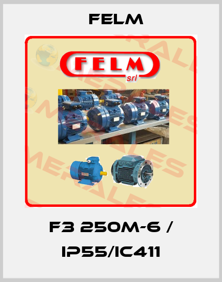 F3 250M-6 / IP55/IC411 Felm