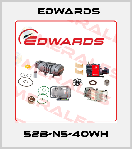 52B-N5-40WH Edwards