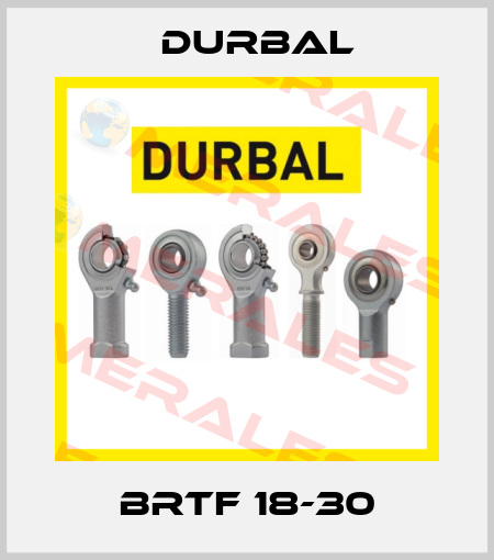 BRTF 18-30 Durbal