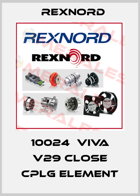 10024  VIVA V29 Close CPLG Element Rexnord