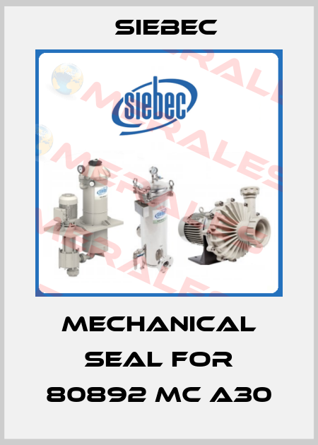 Mechanical seal for 80892 MC A30 Siebec