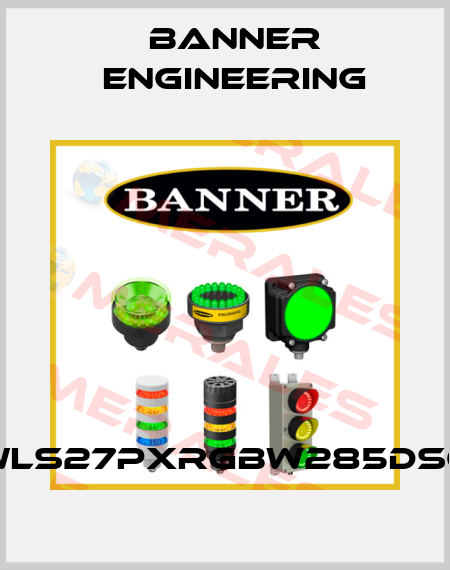 WLS27PXRGBW285DSQ Banner Engineering