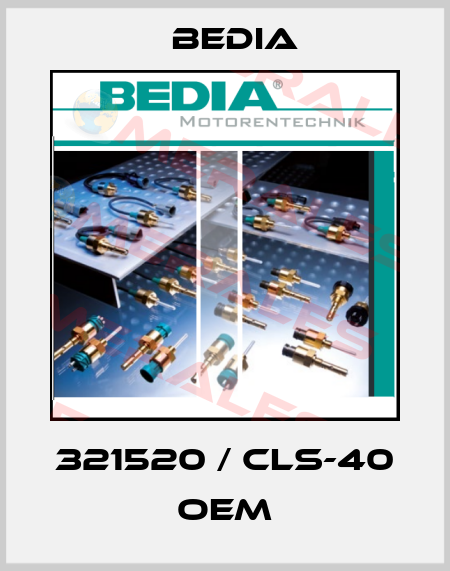 321520 / CLS-40 OEM Bedia