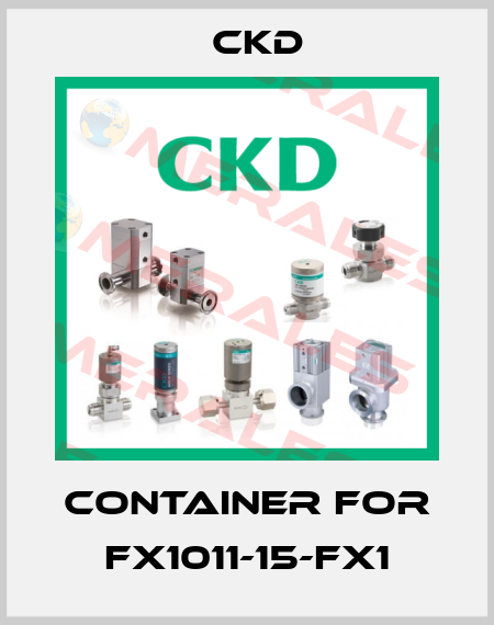 container for FX1011-15-FX1 Ckd