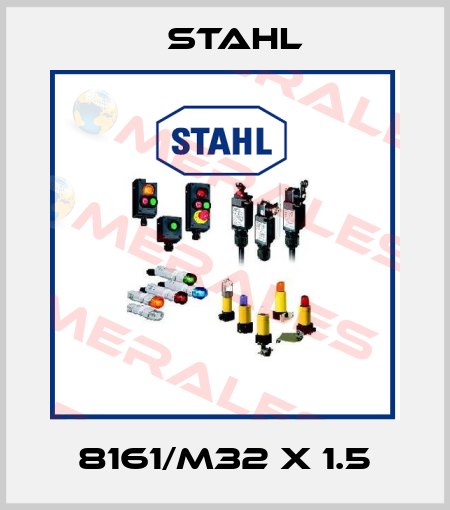 8161/M32 x 1.5 Stahl