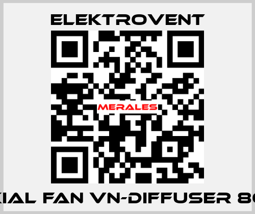 Axial fan VN-Diffuser 80 T ELEKTROVENT
