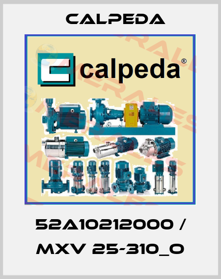 52A10212000 / MXV 25-310_O Calpeda