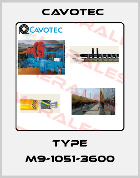 Type M9-1051-3600 Cavotec