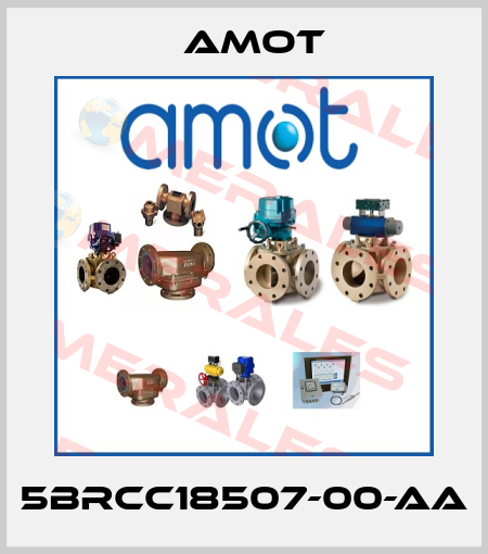 5BRCC18507-00-AA Amot