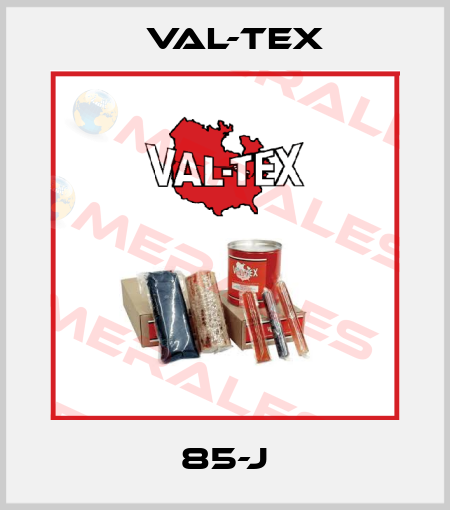 85-J Val-Tex