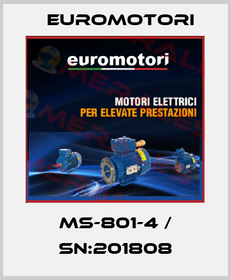 MS-801-4 / SN:201808 Euromotori