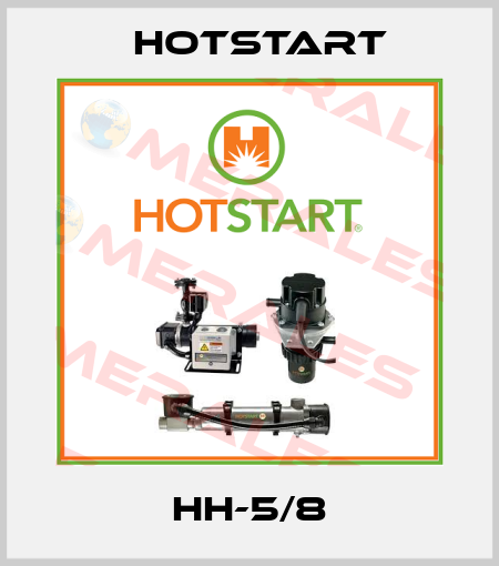 HH-5/8 Hotstart