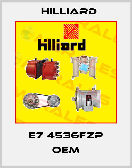 E7 4536FZP OEM Hilliard