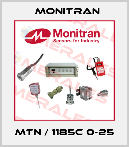 MTN / 1185C 0-25 Monitran