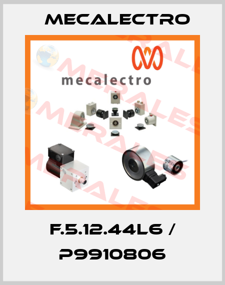 F.5.12.44L6 / P9910806 Mecalectro