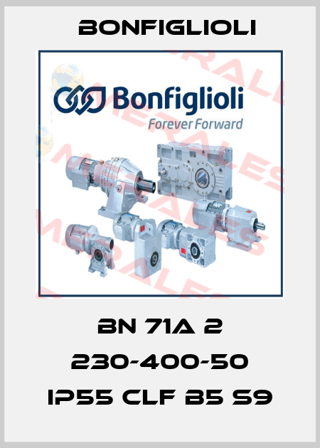 BN 71A 2 230-400-50 IP55 CLF B5 S9 Bonfiglioli