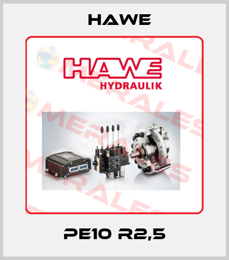 PE10 R2,5 Hawe