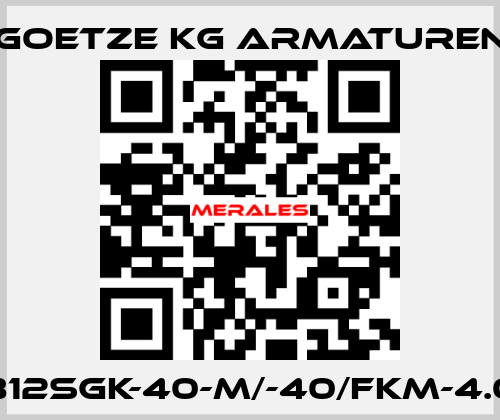 812sGK-40-m/-40/FKM-4.0 Goetze KG Armaturen