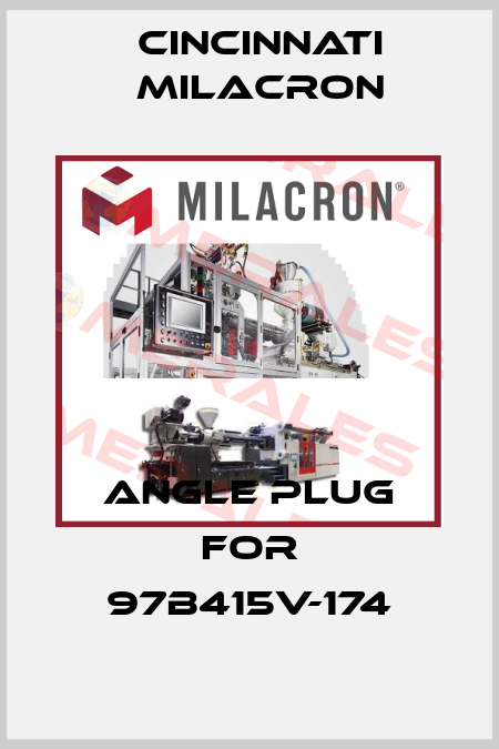 Angle plug for 97B415V-174 Cincinnati Milacron