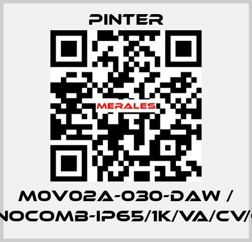 M0V02A-030-DAW / MANOCOMB-IP65/1K/VA/CV/G1/2 Pinter