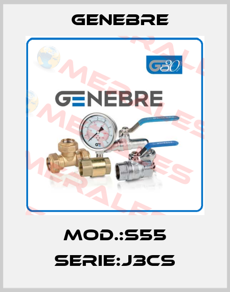 Mod.:S55 SERIE:J3CS Genebre
