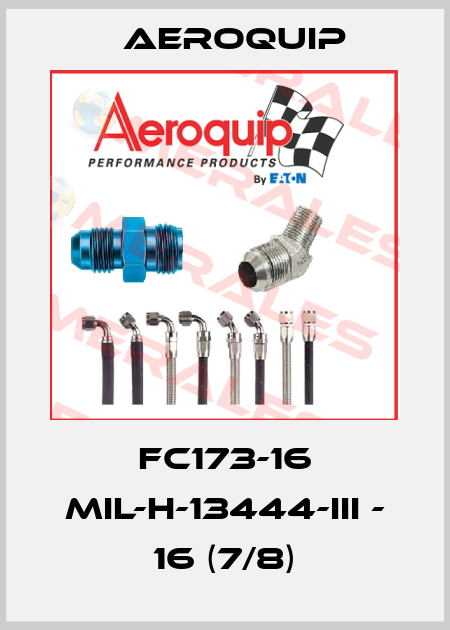 FC173-16 MIL-H-13444-III - 16 (7/8) Aeroquip