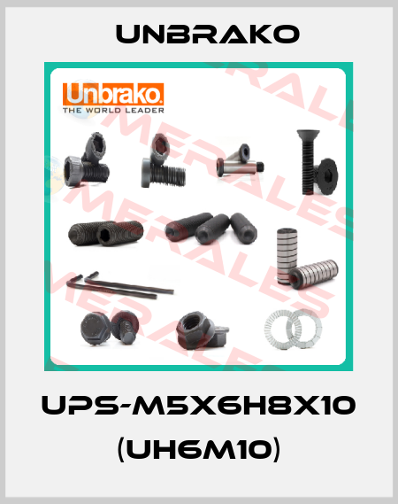 UPS-M5X6H8X10 (UH6M10) Unbrako